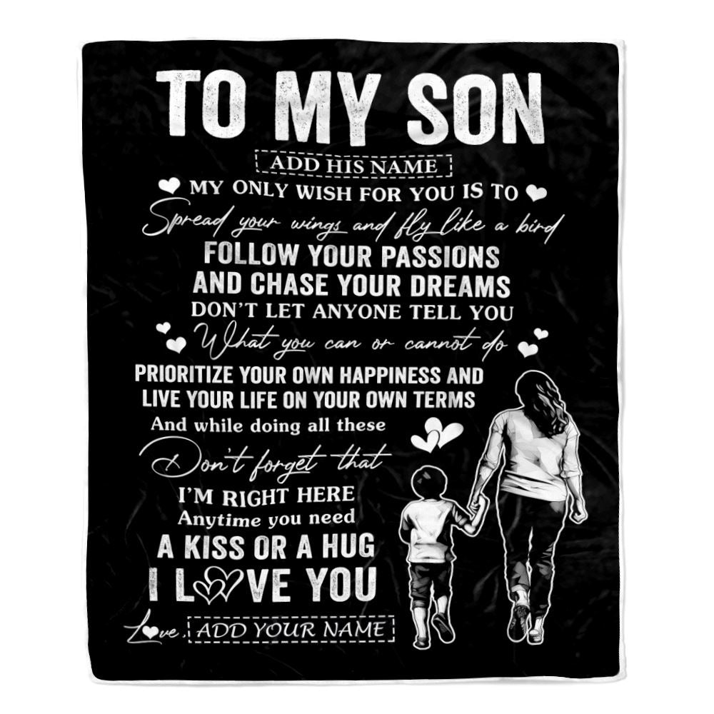 Personalized To My Son Gifts Blanket From Mom Mother My Only Wish For You Son Birthday Gifts Graduation Christmas Customized Fleece Throw Blanket | teecentury