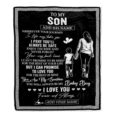 Personalized To My Son Gifts Blanket From Mom Mother Wherever Your Journey In Life Mother Daughter Birthday Gifts Christmas Customized Fleece Throw Blanket | teecentury