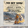 Personalized To My Son Gifts Blanket Tiger From Mom Dad Mother Father You Are My Son Birthday Gifts Graduation Christmas Custom Fleece Throw Blanket | teecentury