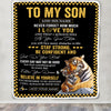 Personalized To My Son Gifts Blanket Tiger I Love You Forever From Mom Dad Son Birthday Gifts Christmas Thanksgiving Graduation Customized Fleece Blanket | teecentury