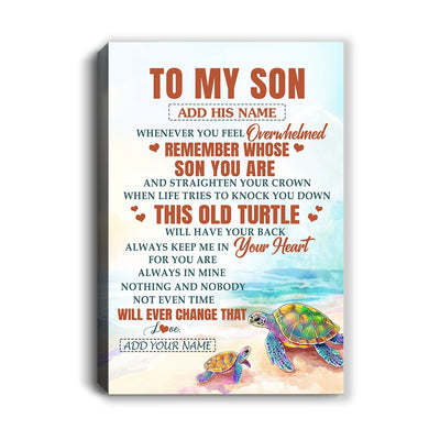 Personalized To My Son Gifts Canvas From Mom Dad Mother Father Whenever Turtle Unique Birthday Gifts For Son Graduation Christmas Custom Wall Art Print Framed Canvas | teecentury