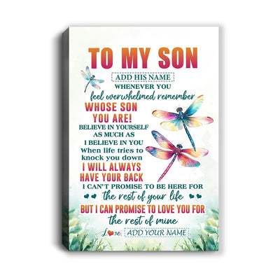 Personalized To My Son Gifts Canvas From Mom Dad Mother Father Whenever You Feel Dragonfly Son Birthday Gifts Graduation Christmas Custom Wall Art Framed Canvas | teecentury