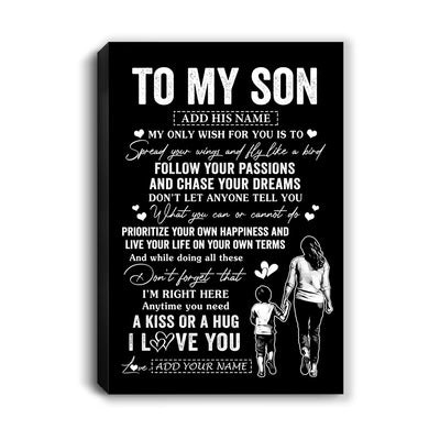 Personalized To My Son Gifts Canvas From Mom Mother My Only Wish For You Son Birthday Gifts Graduation Christmas Custom Wall Art Print Framed Canvas | teecentury