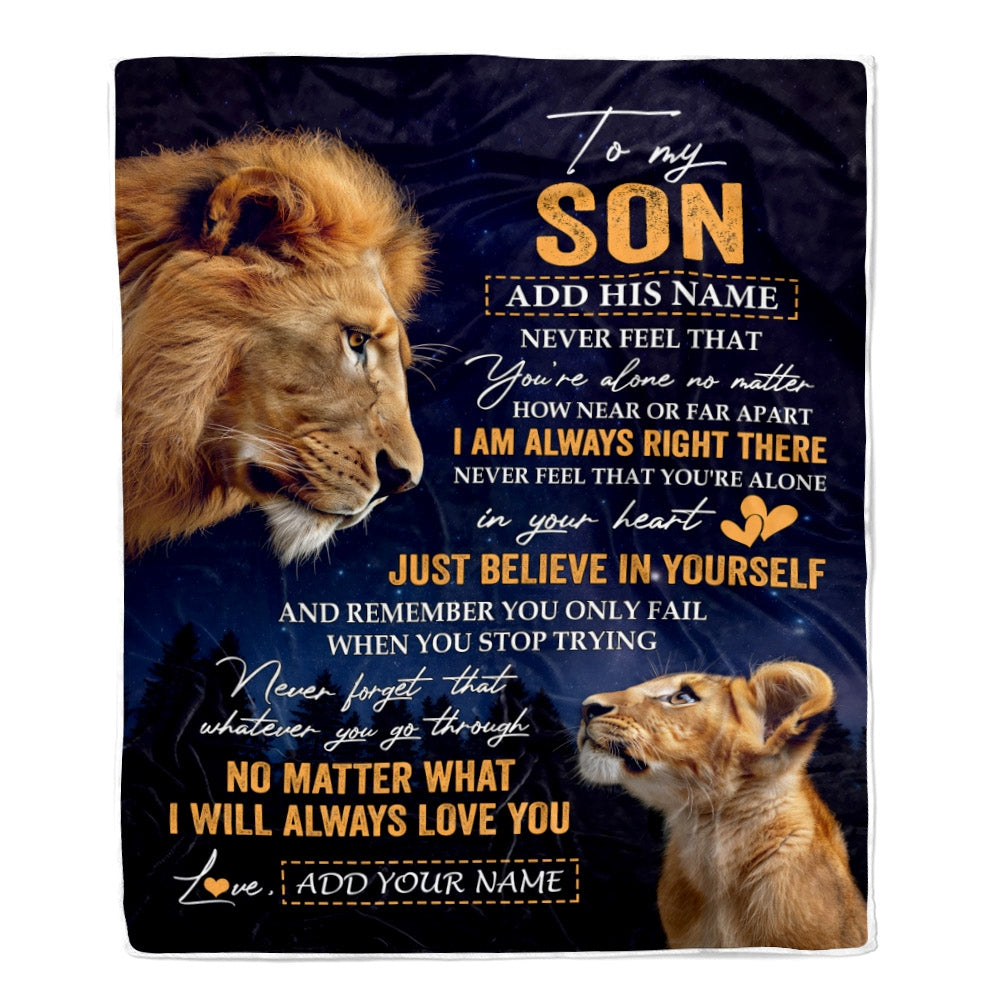 Personalized To My Son Gifts From Dad Father Blanket Lion Never Feel Alone Birthday Gifts Son Graduation Valentines Ideas Christmas Custom Fleece Throw Blanket | teecentury