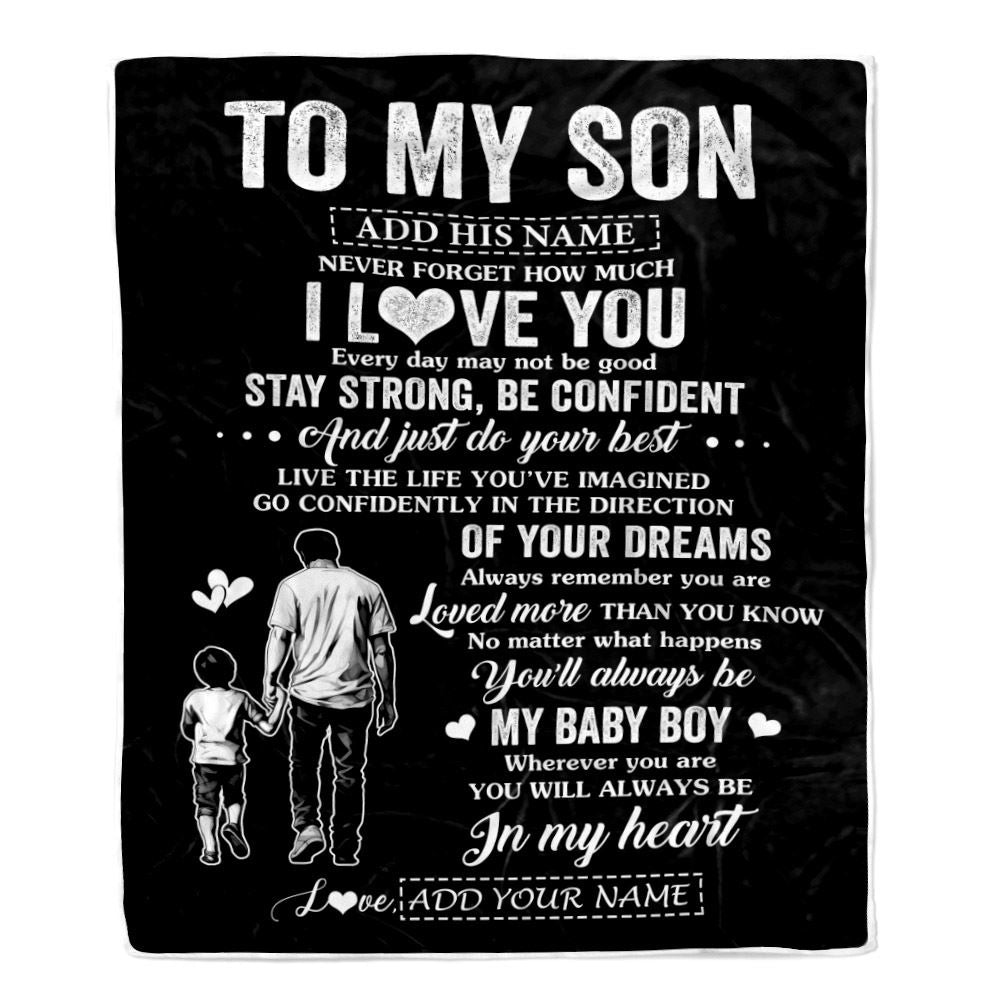 Personalized To My Son Gifts From Dad Father Blanket Never Forget How Much I Love You Son Birthday Graduation Christmas Customized Fleece Throw Blanket | teecentury