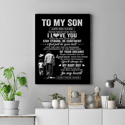 Personalized To My Son Gifts From Dad Father Canvas Never Forget How Much I Love You Son Birthday Graduation Christmas Gift Custom Wall Art Framed Canvas | teecentury