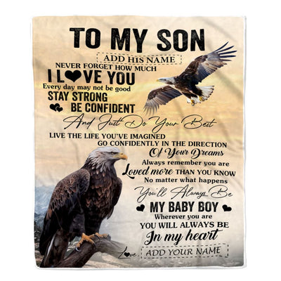 Personalized To My Son Gifts From Mom Dad Mother Father Blanket Eagle Never Forget How Much I Love You Son Birthday Graduation Christmas Fleece Throw Blanket | teecentury