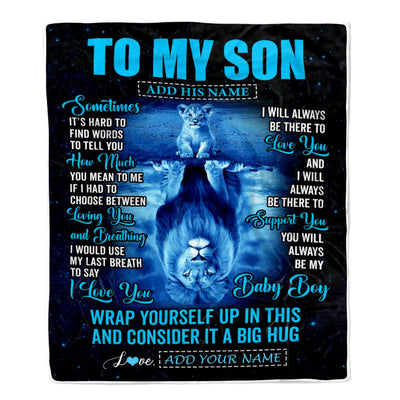 Personalized To My Son Gifts From Mom Dad Mother Father Blanket Sometimes Lion Son Birthday Gifts Graduation Christmas Customized Fleece Throw Blanket | teecentury