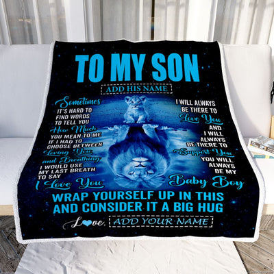 Personalized To My Son Gifts From Mom Dad Mother Father Blanket Sometimes Lion Son Birthday Gifts Graduation Christmas Customized Fleece Throw Blanket | teecentury