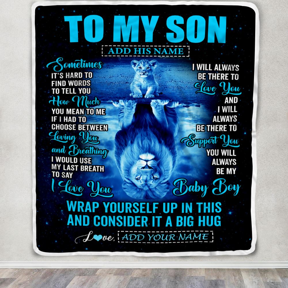 Personalized To My Son Gifts From Mom Dad Mother Father Blanket Sometimes Lion Son Birthday Gifts Graduation Christmas Customized Fleece Throw Blanket | teecentury