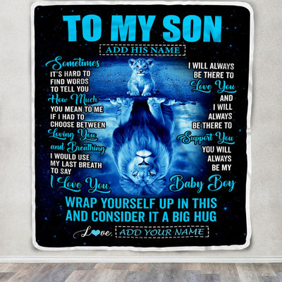 Personalized To My Son Gifts From Mom Dad Mother Father Blanket Sometimes Lion Son Birthday Gifts Graduation Christmas Customized Fleece Throw Blanket | teecentury