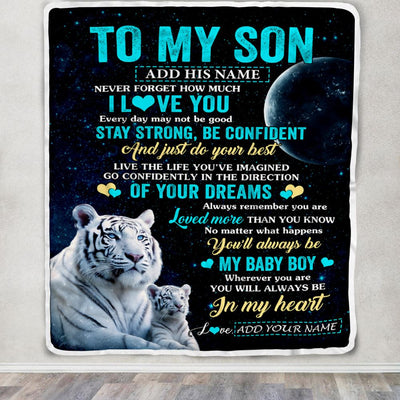 Personalized To My Son Gifts From Mom Dad Mother Father Blanket White Tiger Never Forget How Much I Love You Son Birthday Graduation Christmas Fleece Blanket | teecentury