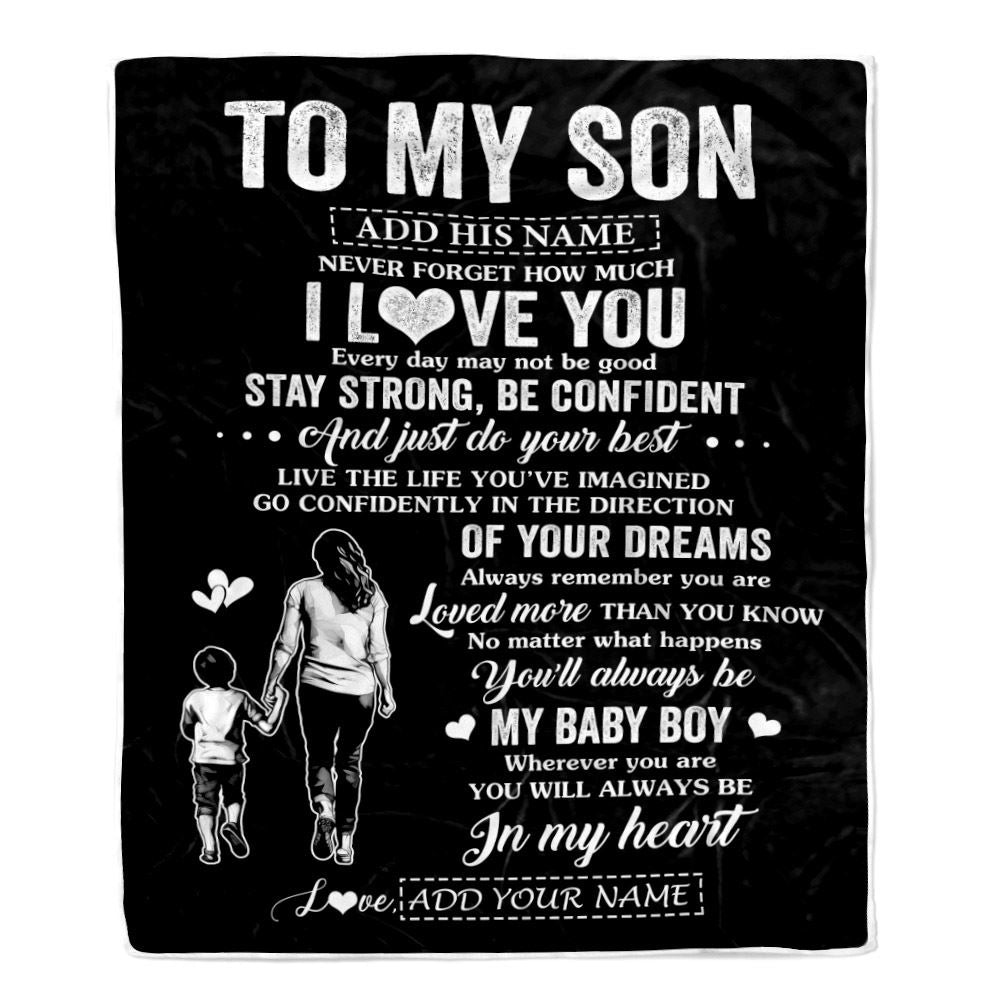 Personalized To My Son Gifts From Mom Mother Blanket Never Forget How Much I Love You Son Birthday Graduation Christmas Customized Fleece Throw Blanket | teecentury