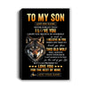 Personalized To My Son Gifts From Mom Mother Dad Father Canvas Old Wolf Love You Son Birthday Gifts Graduation Christmas Custom Wall Art Print Framed Canvas | teecentury