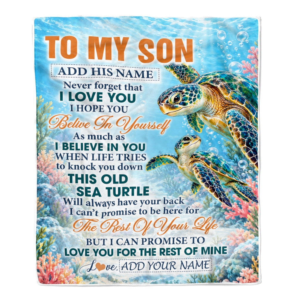 Personalized To My Son Gifts Sea Turtle From Mom Dad Blanket Never Forget I Love You Son Birthday Gift Graduation Christmas Custom Fleece Throw Blanket | teecentury