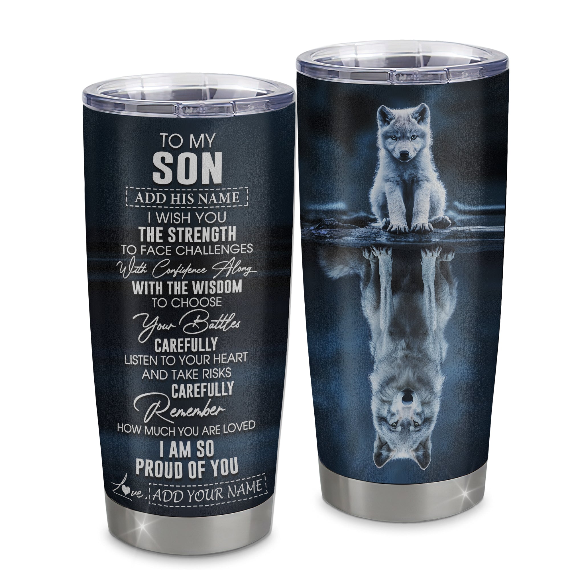Personalized To My Son Gifts Tumbler From Mom Dad Mother Father I Wish You The Strength Wolf Son Birthday Gifts Christmas Graduation Custom Stainless Steel Travel Mug | teecentury