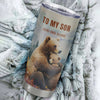 Personalized To My Son Gifts Tumbler From Mom Dad Mother Father Whenever Bear Unique Birthday Gifts For Son Graduation Christmas Custom Stainless Steel Cup Travel Mug | teecentury
