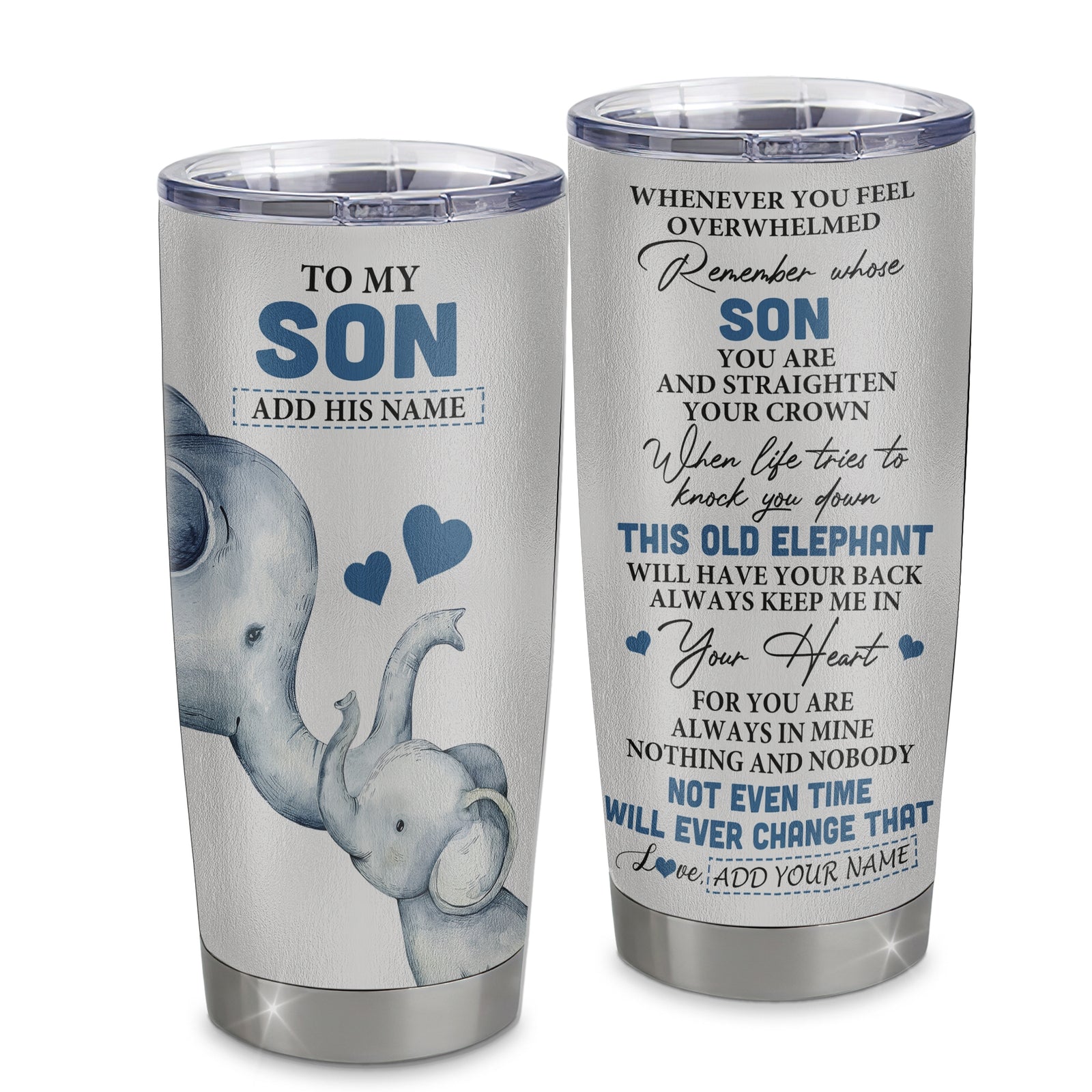 Personalized To My Son Gifts Tumbler From Mom Dad Mother Father Whenever Elephant Unique Birthday Gifts For Son Graduation Christmas Custom Stainless Steel Travel Mug | teecentury