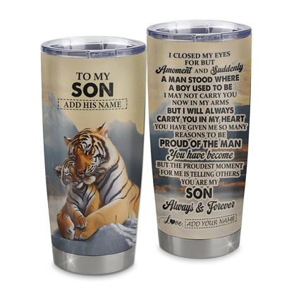 Personalized To My Son Gifts Tumbler Tiger From Mom Dad Mother Father You Are My Son Birthday Gifts Graduation Christmas Custom Stainless Steel Travel Mug Shirt & Hoodie | teecentury