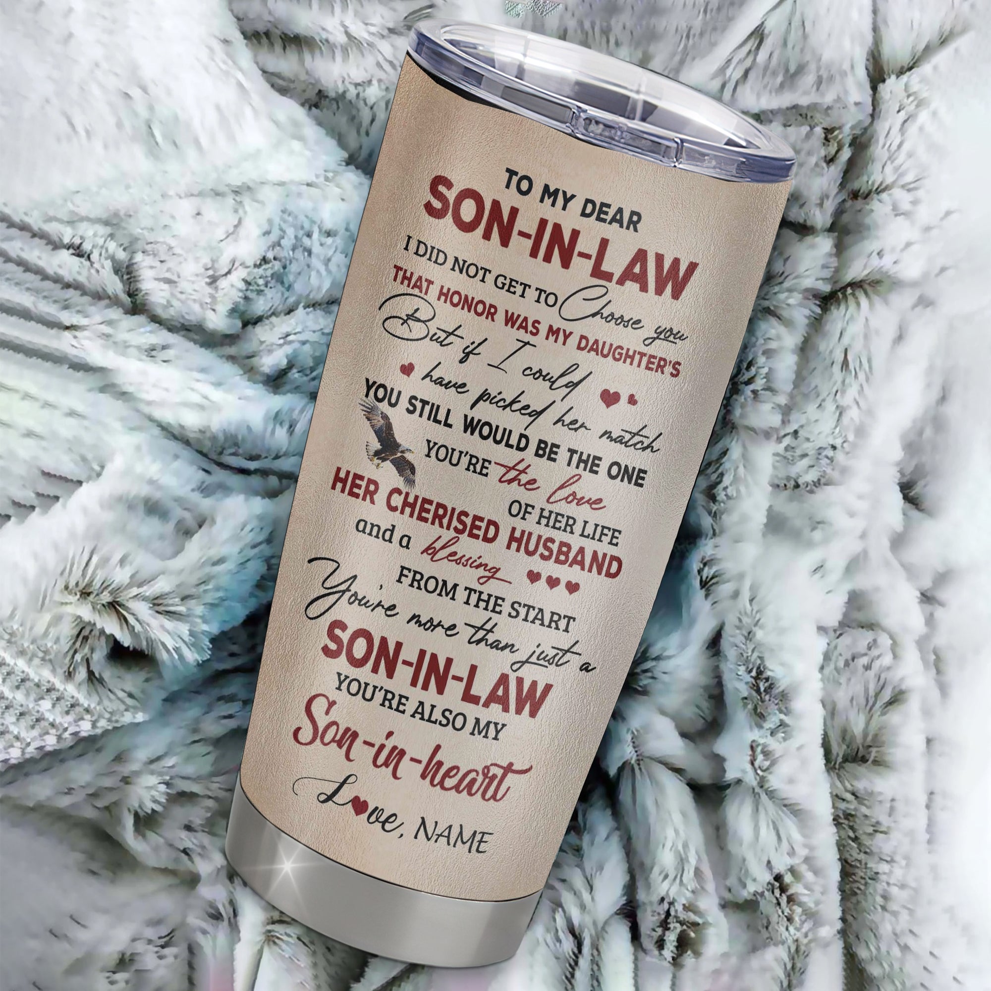 Personalized To My Son In Law Tumbler From Mother In Law Stainless Steel Cup I Did Not Get To Choose You That Honor Son In Law Birthday Christmas Travel Mug | teecentury