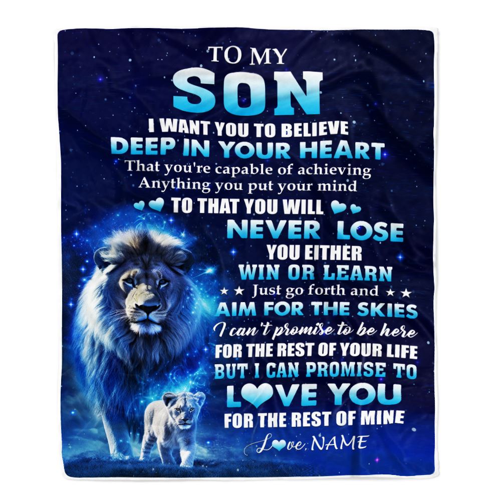Personalized To My Son Lion From Dad Father Blanket Believe Your Heart Son Gift Birthday Graduation Christmas Custom Customized Fleece Throw Blanket | teecentury