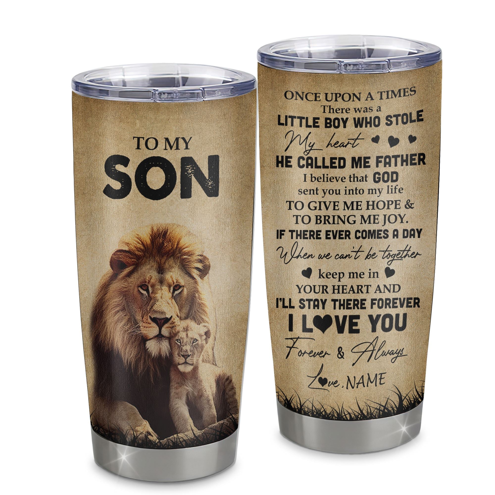 Personalized To My Son Lion Tumbler From Dad Father Stainless Steel Cup I'll Stay There Forever Son Birthday Graduation Christmas Travel Mug | teecentury