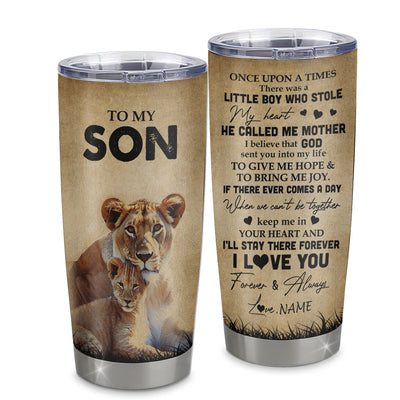 Personalized To My Son Lion Tumbler From Mom Mother Stainless Steel Cup I'll Stay There Forever Son Birthday Graduation Christmas Travel Mug | teecentury