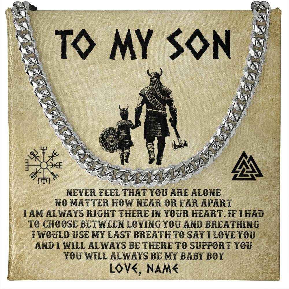 Cuban Link Chain Necklace Stainless Steel | 1 | Personalized To My Son Necklace From Dad Viking Never Feel That You Are Alone Viking Son Birthday Gifts Graduation Christmas Customized Gift Box Message Card | teecentury