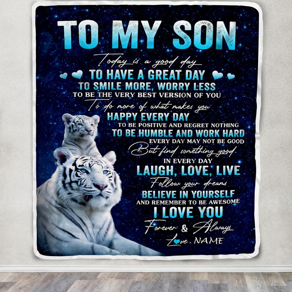 Personalized To My Son Tiger Blanket From Mom Dad Mother Today Is A Good Day Son Gifts Birthday Graduation Christmas Customized Bed Fleece Throw Blanket | teecentury