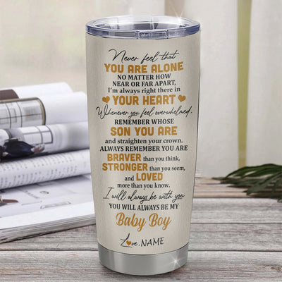 Personalized To My Son Tumbler From Dad Father Stainless Steel Cup Lion Never Feel That You Are Alone Great Son Birthday Christmas Travel Mug | teecentury