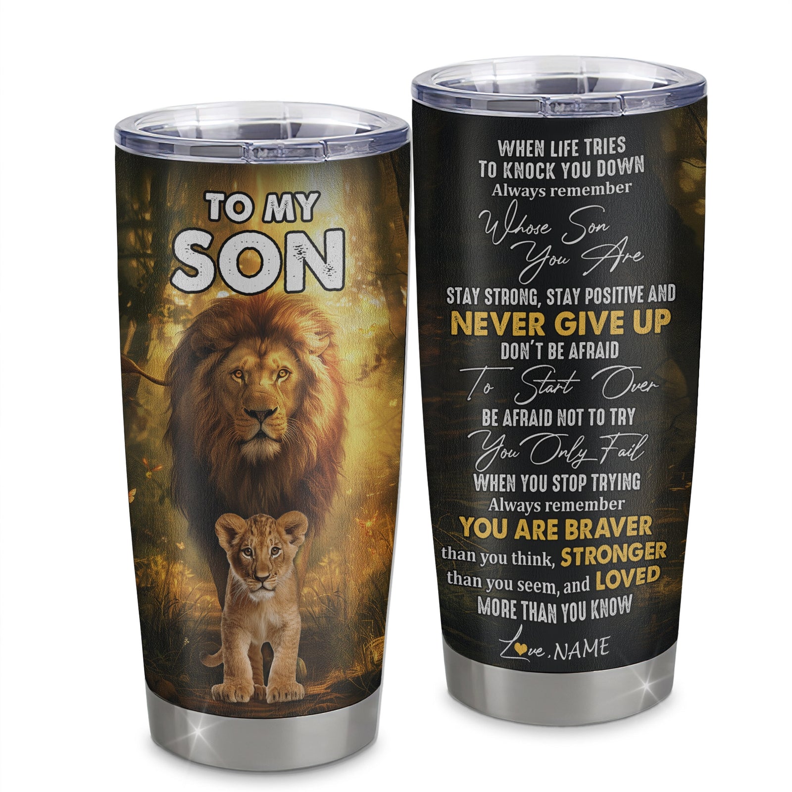 Personalized To My Son Tumbler From Dad Father Stainless Steel Cup Lion Never Give Up Son Birthday Graduation Christmas Travel Mug | teecentury