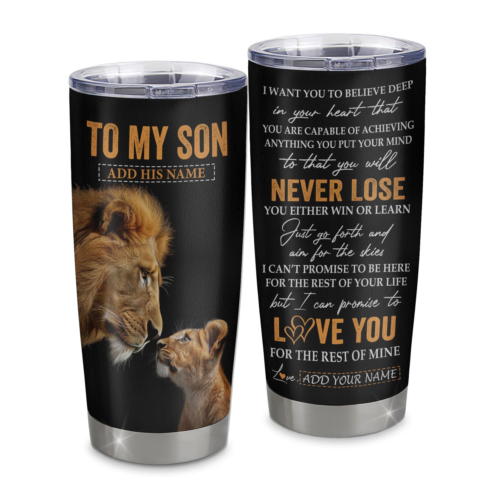 Personalized To My Son Tumbler From Dad Father You Will Never Lose Lion Son Birthday Gifts Graduation Christmas Custom Stainless Steel Cup Travel Mug | teecentury
