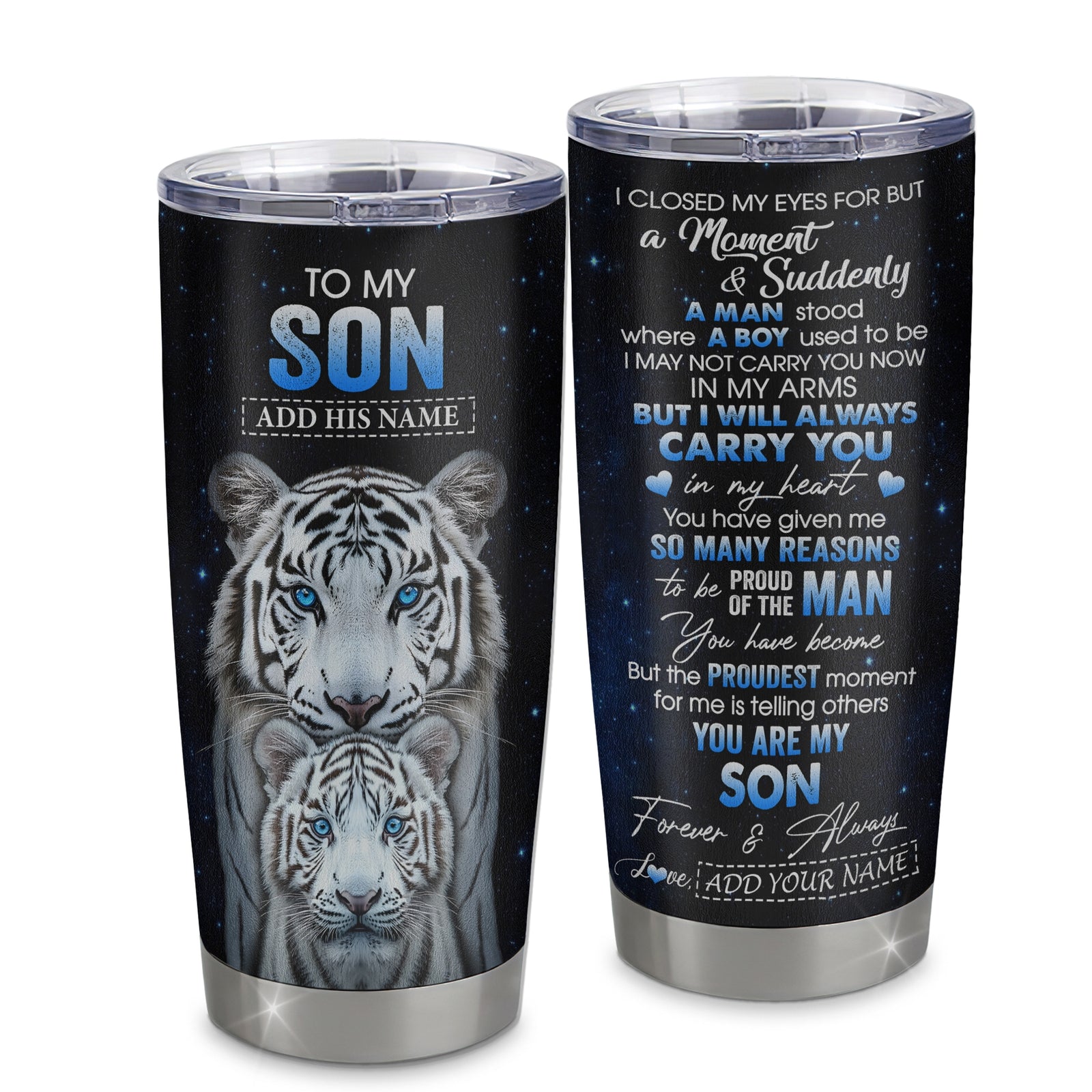 Personalized To My Son Tumbler From Mom Dad I Close My Eyes White Tiger Birthday Gifts For Son Graduation Christmas Gift From Parents Stainless Steel Mug | teecentury