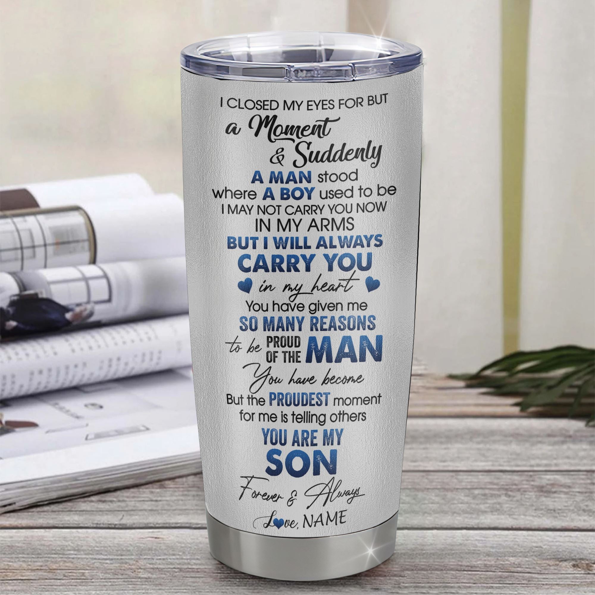 Personalized To My Son Tumbler From Mom Dad Mother Stainless Steel Cup I Close My Eyes For But A Moment Wolf Son Birthday Gifts Graduation Christmas Travel Mug | teecentury