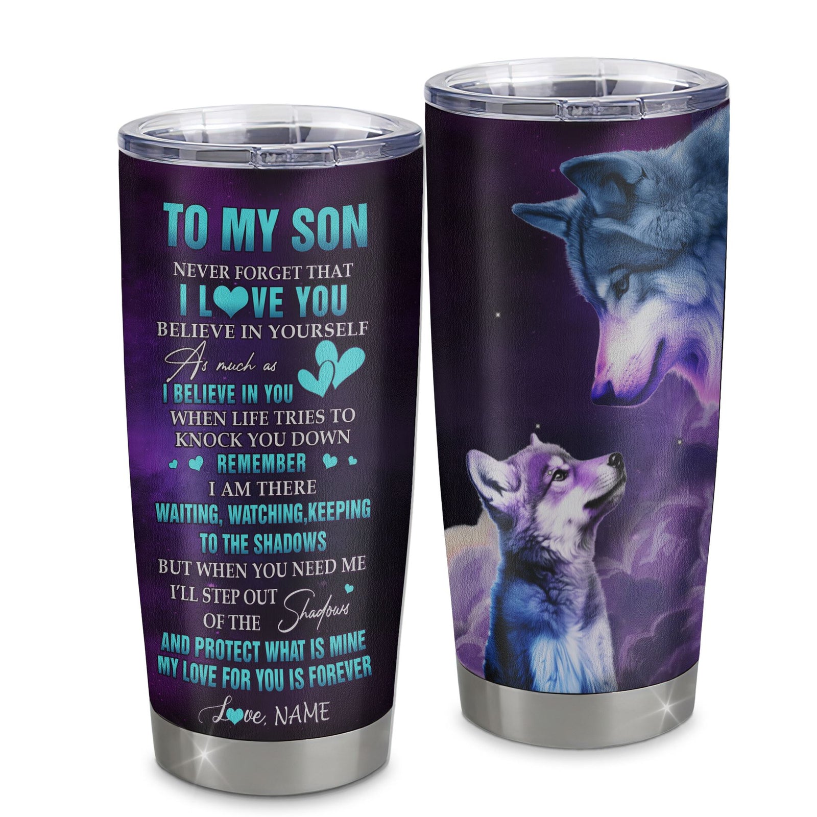 Personalized To My Son Tumbler From Mom Dad Mother Stainless Steel Cup Wolf Moon My Love For You Is Forever Son Birthday Gifts Graduation Christmas Custom Travel Mug | teecentury