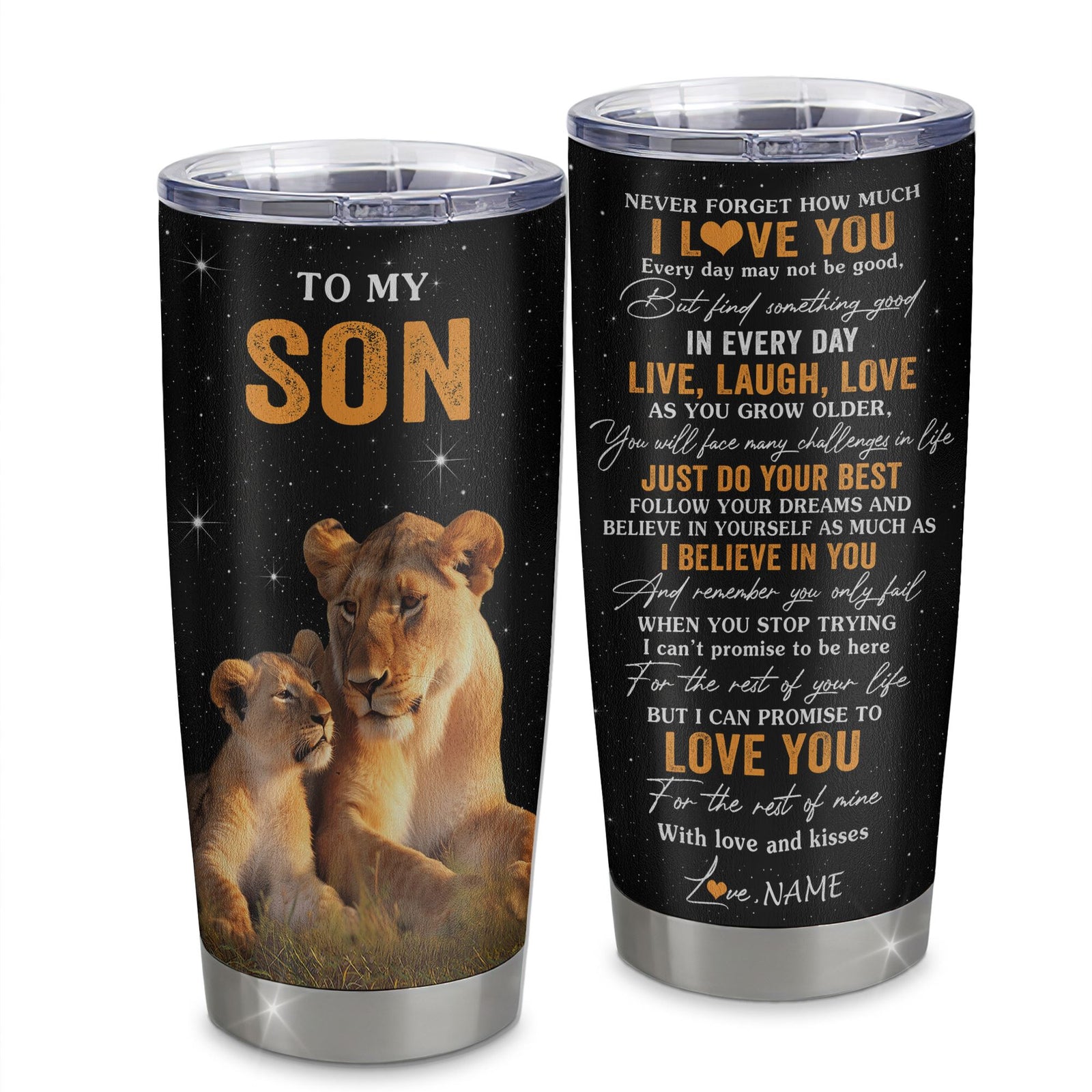 Personalized To My Son Tumbler From Mom Mother Stainless Steel Cup Live Laugh Love Lion Son Birthday Gifts Positive Graduation Christmas Custom Travel Mug | teecentury