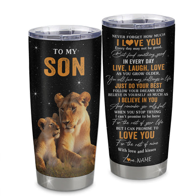 Personalized To My Son Tumbler From Mom Mother Stainless Steel Cup Live Laugh Love Lion Son Birthday Gifts Positive Graduation Christmas Custom Travel Mug | teecentury