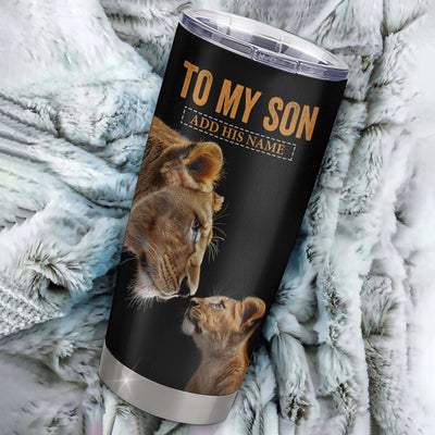 Personalized To My Son Tumbler From Mom Mother You Will Never Lose Lion Son Birthday Gifts Graduation Christmas Custom Stainless Steel Cup Travel Mug | teecentury