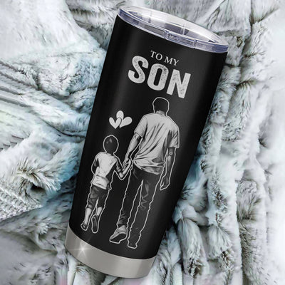 Personalized To My Son Tumbler Stainless Steel Cup I Love You Forever From Dad Father Son Birthday Gifts Christmas Thanksgiving Graduation Custom Travel Mug | teecentury