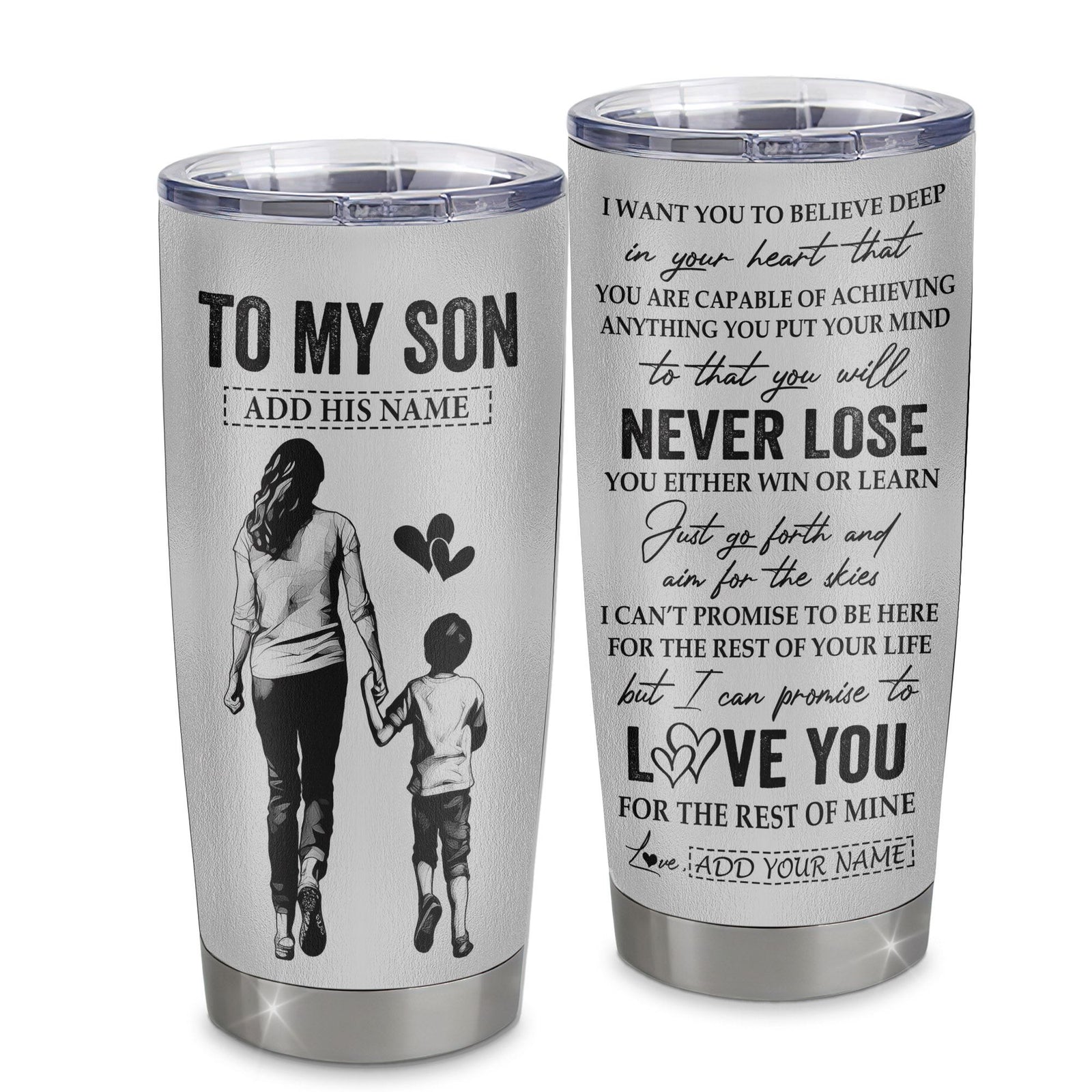 Personalized To My Son Tumbler You Will Never Lose From Mom Mother Son Birthday Gifts Graduation Christmas Custom Stainless Steel Cup Travel Mug | teecentury