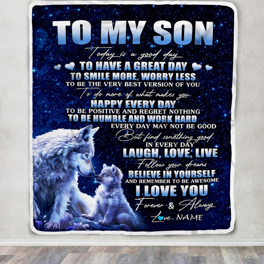 Personalized To My Son Wolf Blanket From Mom Dad Mother Today Is A Good Day Son Gifts Birthday Graduation Christmas Customized Bed Fleece Throw Blanket | teecentury