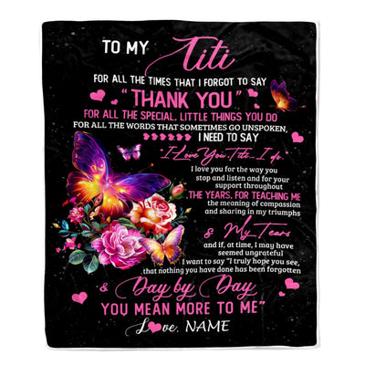 Personalized To My Titi Blanket From Daughter Son Flower Butterfly Thank You For All The Special Titi Birthday Mothers Day Customized Fleece Throw Blanket Blanket | Teecentury.com