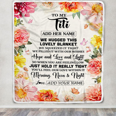 Personalized To My Titi Blanket From Niece Floral We Hugged This Lovely Titi Birthday Gifts Mothers Day Christmas Customized Fleece Throw Blanket | teecentury