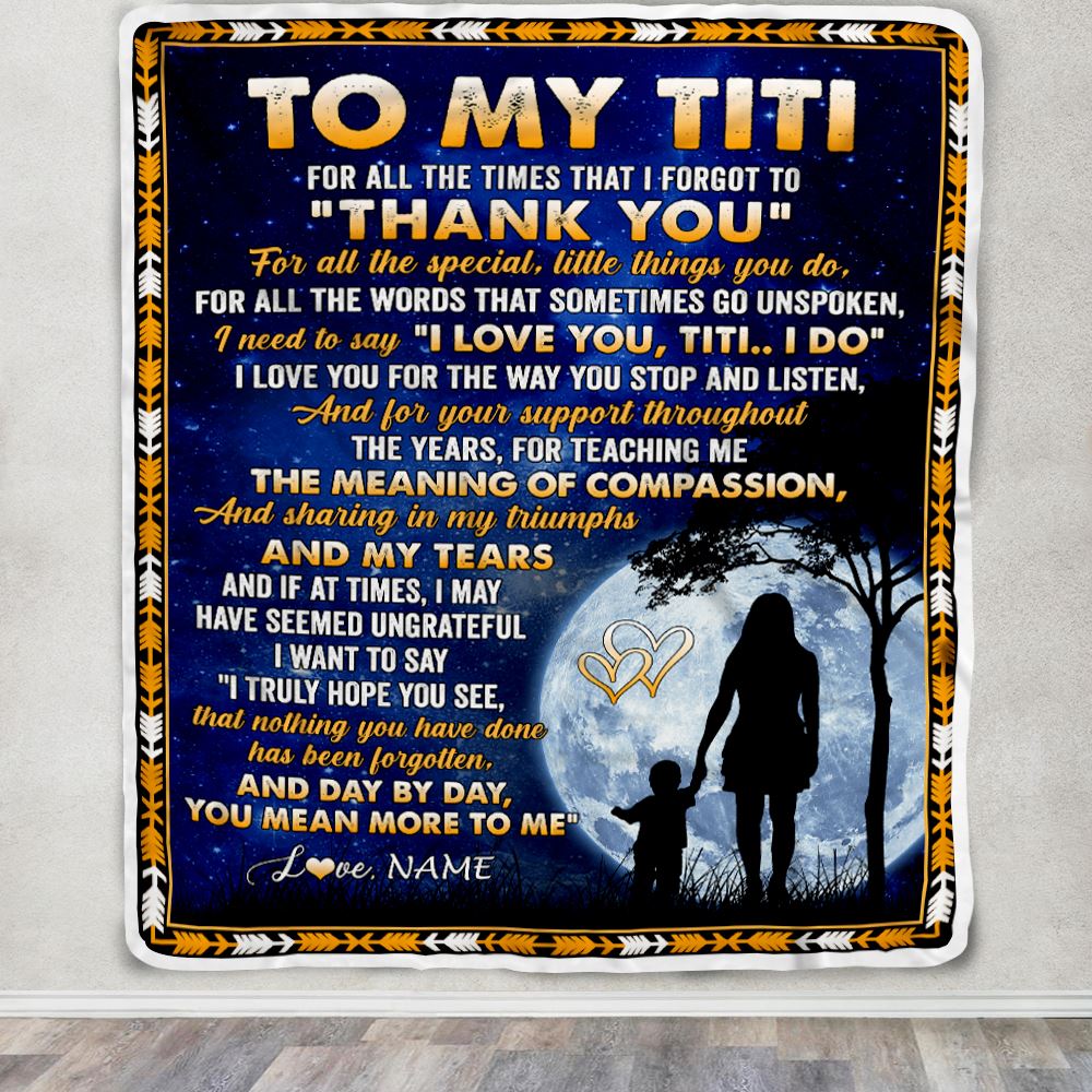 Personalized To My Titi Blanket From Niece Nephew Thank You Grateful Love Titi Birthday Mothers Day Christmas Customized Gift Fleece Throw Blanket | teecentury