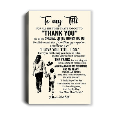 Personalized To My Titi Canvas From Nephew For All The Times That I Forgot To Thank You Titi Birthday Mothers Day Christmas Custom Wall Art Print Framed Canvas | teecentury