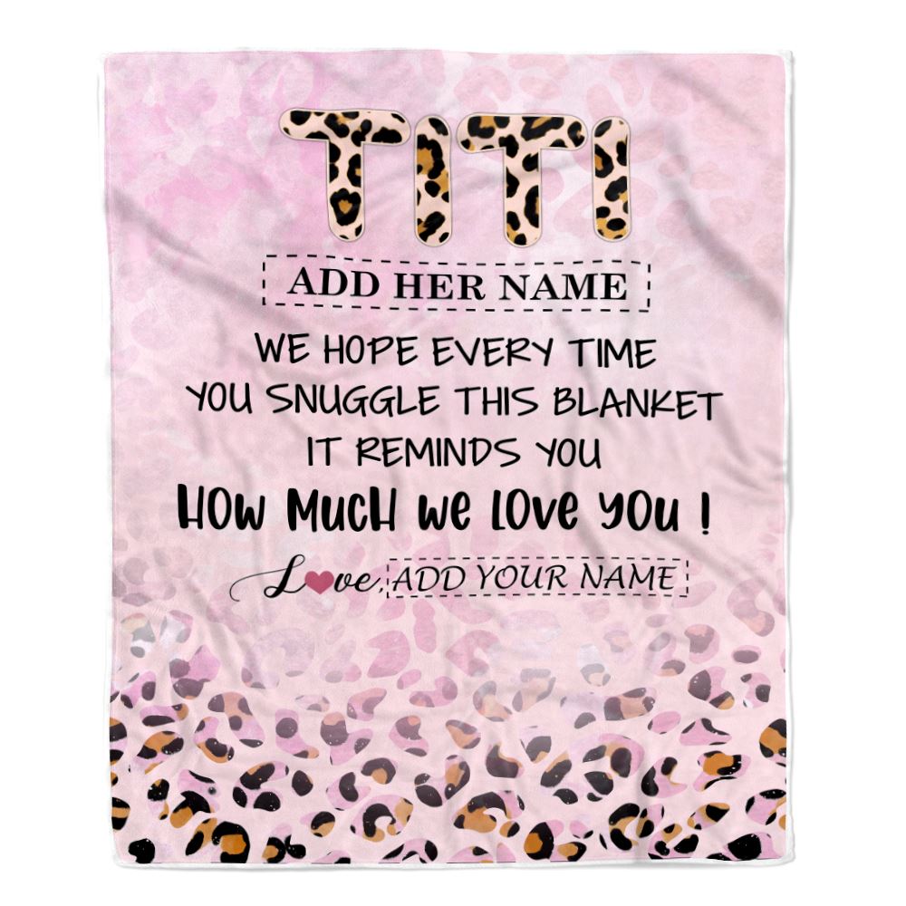 Personalized To My Titi Gifts From Niece Nephew Blanket Pink Leopard Happy Birthday Gifts For Titi Mothers Day Christmas Customized Fleece Throw Blanket | teecentury
