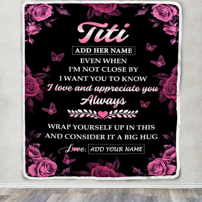 Personalized To My Titi Gifts From Niece Nephew Blanket Rose Floral It A Big Hug Birthday Gift Idea For Titi Gifts Christmas Customized Fleece Throw Blanket | teecentury