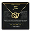 Interlocking Hearts Necklace 18K Yellow Gold Finish | 1 | Personalized To My Titi Gifts Necklace From Niece Nephew Grateful Thank You Titi Birthday Gifts Mothers Day Jewelry Christmas Customized Gift Box Message | teecentury