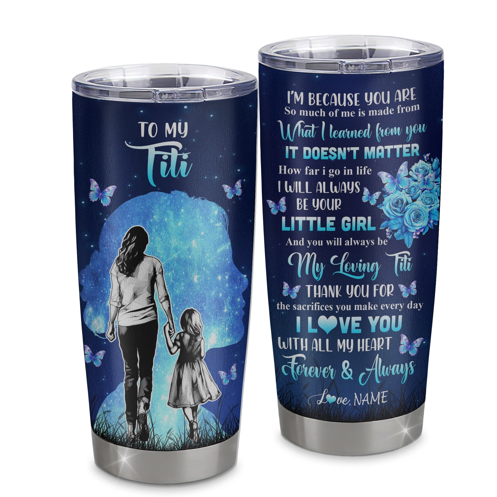 Personalized To My Titi Tumbler From Niece Stainless Steel Cup Butterfly Forever And Always Titi Gift Birthday Mothers Day Thanksgiving Christmas Travel Mug | teecentury