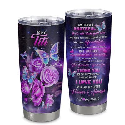 Personalized To My Titi Tumbler From Niece Stainless Steel Cup Grateful Thank You Butterfly Titi Gift Birthday Mothers Day Thanksgiving Christmas Travel Mug | teecentury